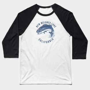 New Melones Lake California Baseball T-Shirt